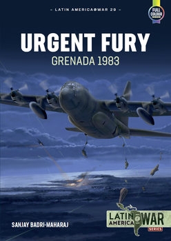 Urgent Fury Grenada 1983 (Latin America@War Series 29)