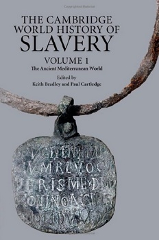 The Cambridge World History of Slavery. Volume 1-4