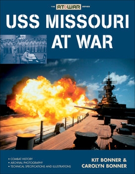USS Missouri at War (The At War Series)