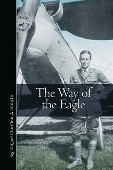 The Way of the Eagle (Vintage Aviation Series)