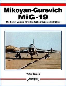 Mikoyan Gurevich MiG-19  (Aerofax)