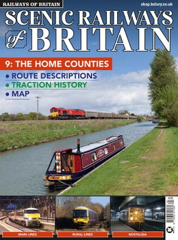 Scenic Railways of Britain 9: The Home Counties England (Railways of Britain Vol.41)