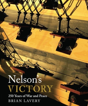 Nelson's Victory: 250 Years of War and Peace