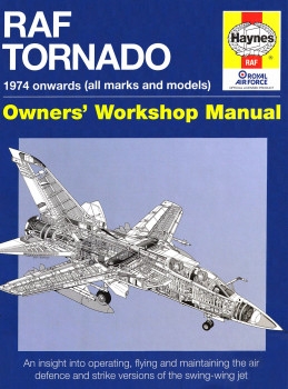 RAF Tornado: 1974 onwards (all marks and models) (Owner's Workshop Manual)