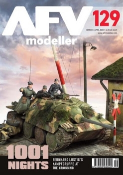 AFV Modeller - Issue 129 (2023-03/04)