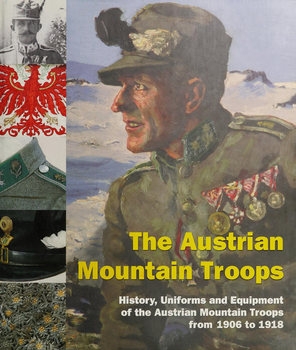 The Austrian Mountain Troops