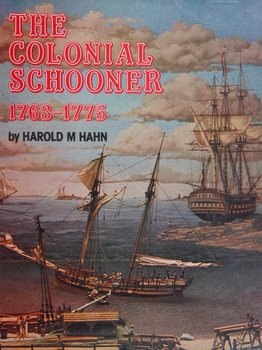 The Colonial Schooner 1763-1775