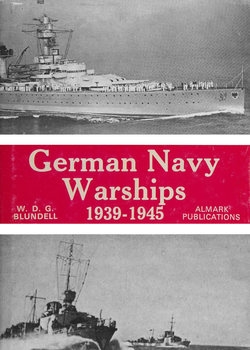 German Navy Warships 1939-1945