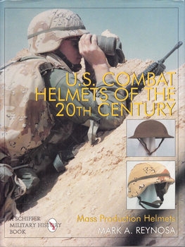 U.S. Combat Helmets of the 20th Century