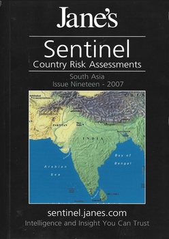 Janes Sentinel Security Assessment: South Asia 2007