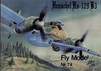  Henschel Hs-129 B3  4 (Fly Model 074)