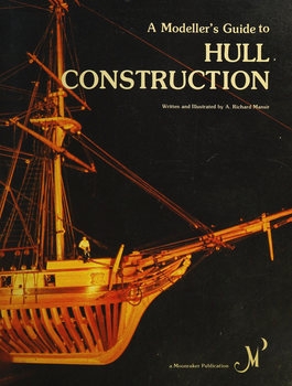 A Modeller's Guide to Hull Construction