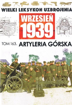 Artyleria Grska (Wielki Leksykon Uzbrojenia: Wrzesien 1939 Tom 163)