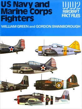 US Navy and Marine Corps Fighters (WW2 Aircraft Fact Files)