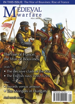 Medieval Warfare Magazine Vol.I Iss.1