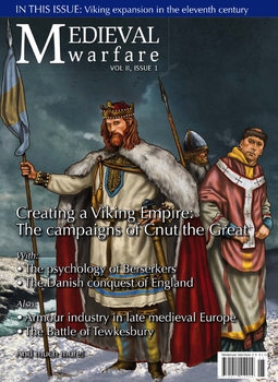 Medieval Warfare Magazine Vol.II Iss.1
