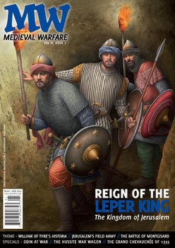 Medieval Warfare Magazine Vol.VI Iss.1