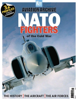 NATO Fighters of the Cold War (Aviation Archive 67)