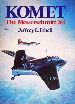 Komet: The Messerschmitt 163