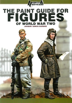 The Paint Guide for Figures of World War Two