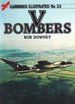 V Bombers (Warbirds Illustrated 35)