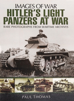 Hitler’s Light Panzers at War (Images of War)