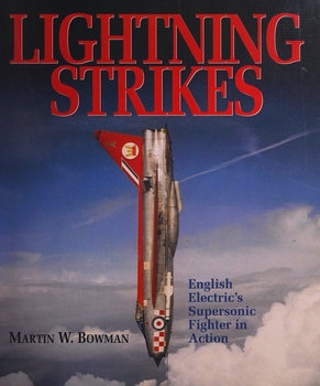 Lightning Strikes: English Electric's Supersonic Fighter in Action
