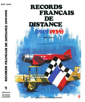 Record Francais de Distance 1919-1939 (Collection Docavia 9)