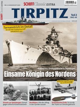 Tirpitz Teil 2: 1942-1944 (Schiff Classic Extra)