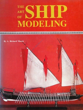 The Art of Ship Modeling