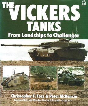 The Vickers Tanks From Landships to Challenger