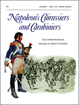 Osprey Men-at-Arms 64  - Napoleon's Cuirassiers and Carabiniers