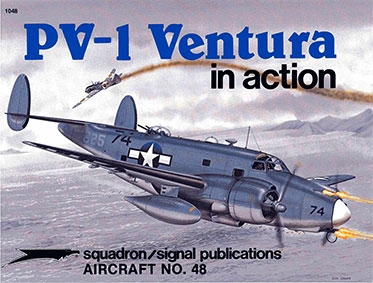 Squadron Signal - Aircraft In Action 1048 PV-1 Ventura