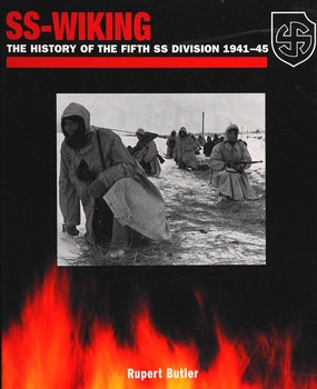 SS-Wiking: The Histo of th Fifth SS Division 1941-1945