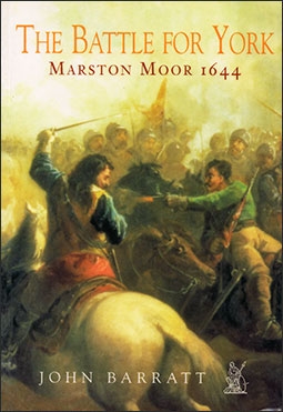 The Battle for York Marston Moor 1644