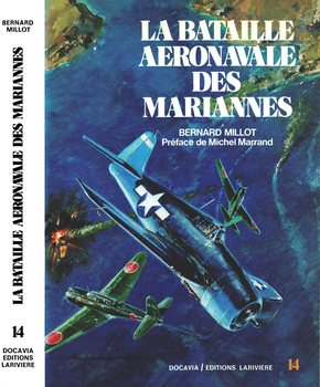 La Bataille Aeronavale des Mariannes (Collection Docavia 14)