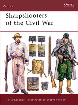 Osprey Warrior 60 - Sharpshooters of the American Civil War 1861-65