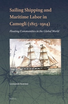 Sailing Shipping and Maritime Labor in Camogli (1815&#8213;1914) Floating Communities in the Global World