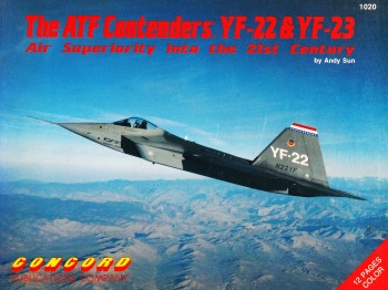 The ATF Contenders: YF-22 & YF-23 (Concord 1020)