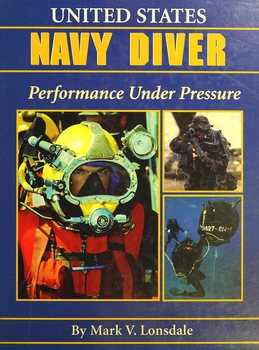 United States Navy Diver: Performance under Pressure