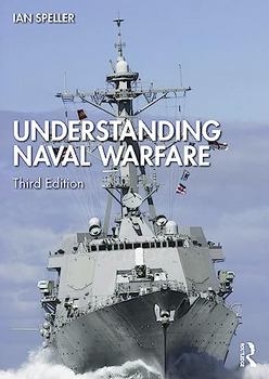 Understanding Naval Warfare, 3rd Edition