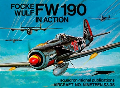 Squadron Signal - Aircraft In Action 1019 Focke Wulf Fw-190