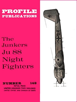 The Junkers Ju 88 Night Fighters (Profile Publications Number 148)