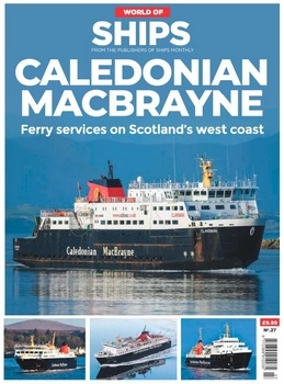 Caledniaen MacBrayne (World of Ships - Issue 27, 2023)