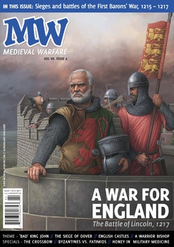 Medieval Warfare Magazine 2017-05-06 (Vol.VII Iss.2)