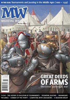 Medieval Warfare Magazine 2017-07-08 (Vol.VII Iss.3)
