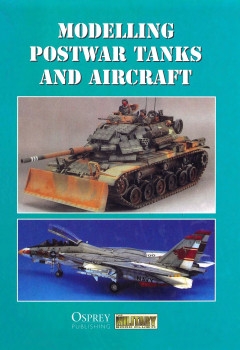 Modelling Postwar Tanks and Aircraft