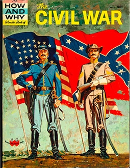 How and why wonder book of the Civil war