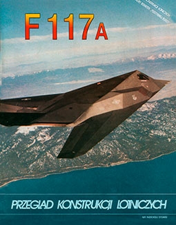 Lockheed F-117 [Przeglad Konstrukcji Lotniczych 04]