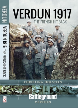 Verdun 1917: The French Hit Back (Battleground)